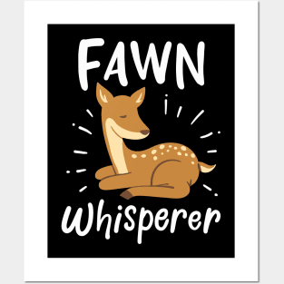 Fawn Whisperer Posters and Art